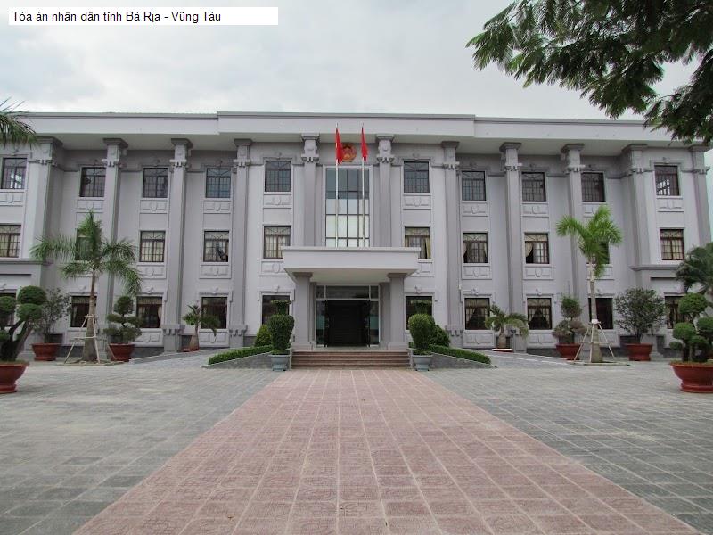 Tòa án nhân dân tỉnh Bà Rịa - Vũng Tàu