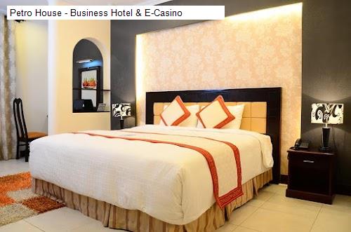 Bảng giá Petro House - Business Hotel & E-Casino