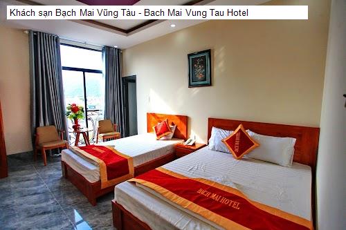 Bảng giá Khách sạn Bạch Mai Vũng Tàu - Bach Mai Vung Tau Hotel