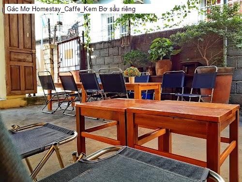 Gác Mơ Homestay_Caffe_Kem Bơ sầu riêng